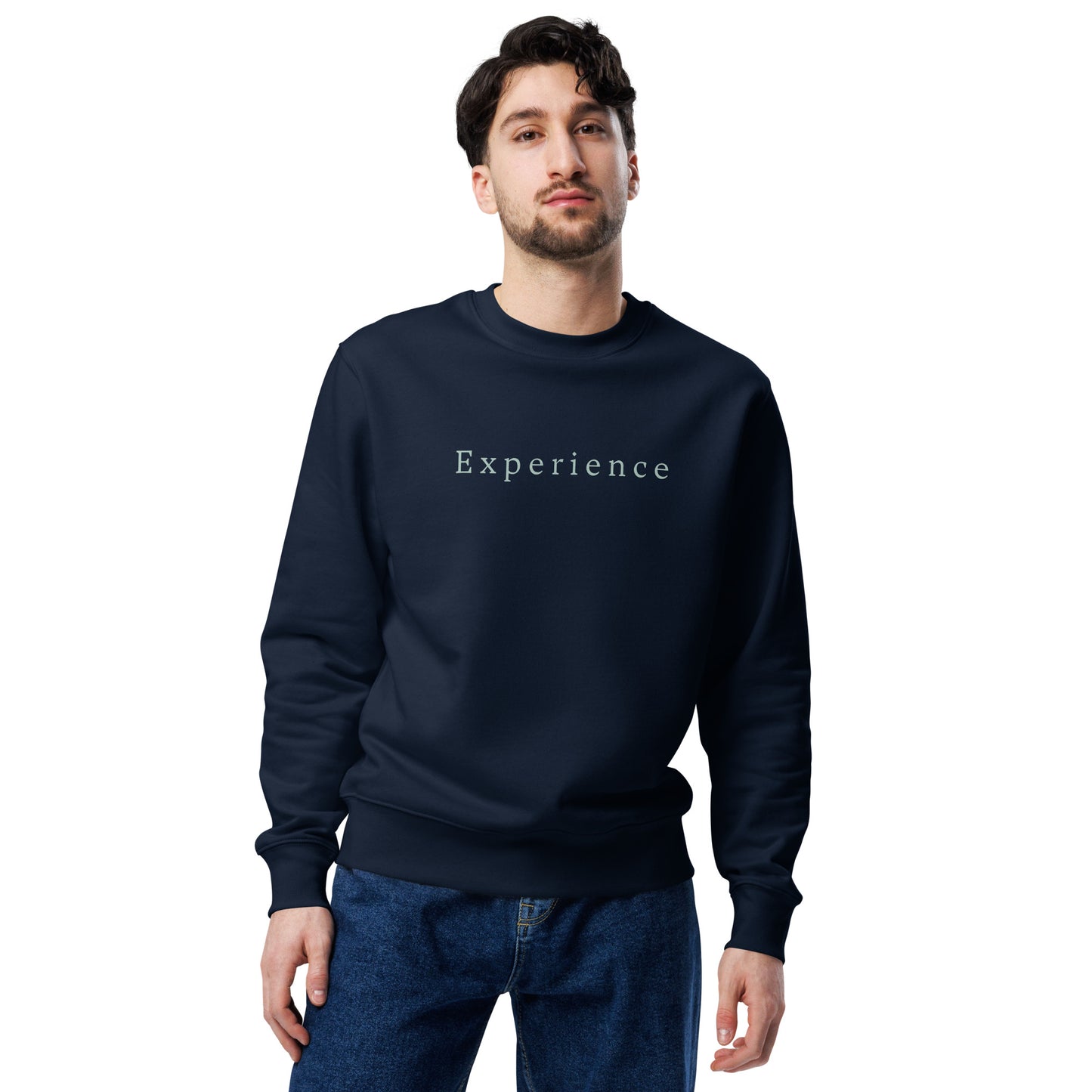 Experience unisex sweatshirt